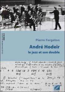 André Hodeir par Fargeton